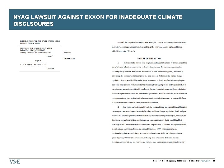 NYAG LAWSUIT AGAINST EXXON FOR INADEQUATE CLIMATE DISCLSOURES Confidential and Proprietary © 2018 Vinson