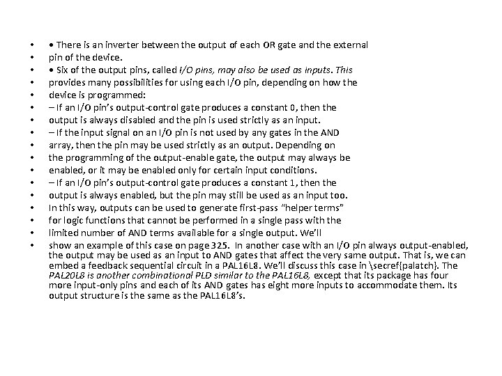  • • • • • There is an inverter between the output of