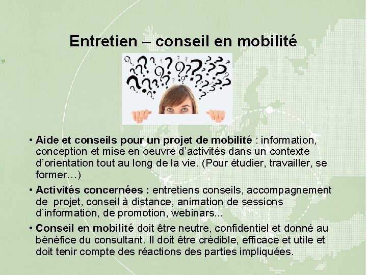 Entretien – conseil en mobilité • Aide et conseils pour un projet de mobilité