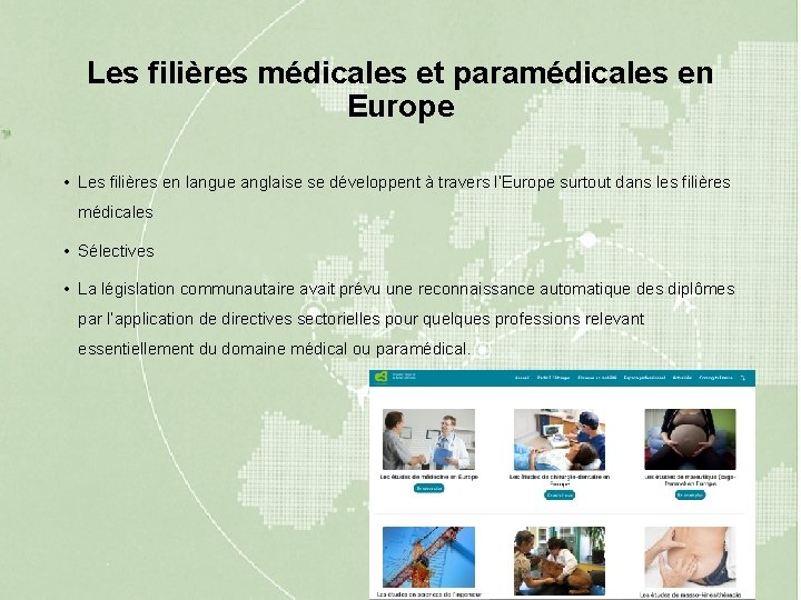 Les filières médicales et paramédicales en Europe • Les filières en langue anglaise se