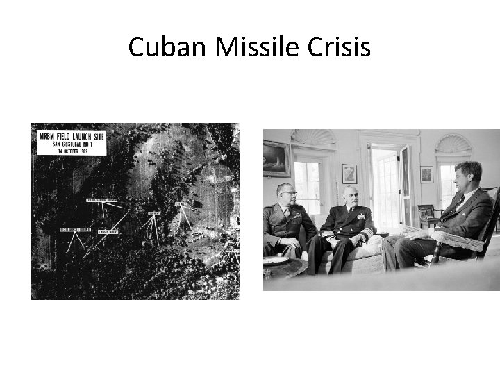 Cuban Missile Crisis 