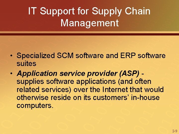 IT Support for Supply Chain Management • Specialized SCM software and ERP software suites