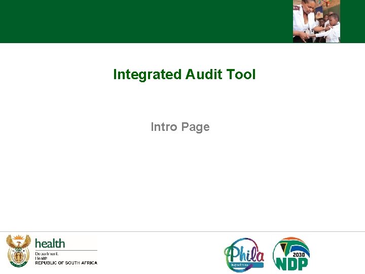 Integrated Audit Tool Intro Page 