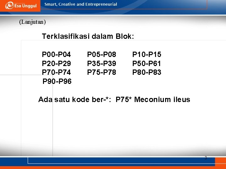 (Lanjutan) Terklasifikasi dalam Blok: P 00 -P 04 P 20 -P 29 P 70