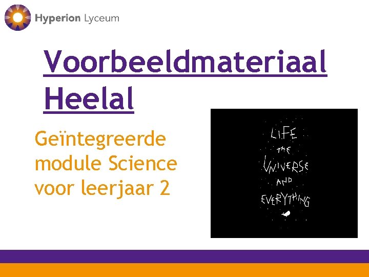 Voorbeeldmateriaal Heelal Geïntegreerde module Science voor leerjaar 2 