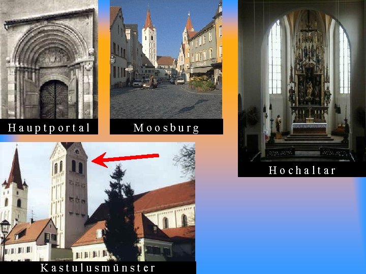 Hauptportal Moosburg Hochaltar Kastulusmünster 