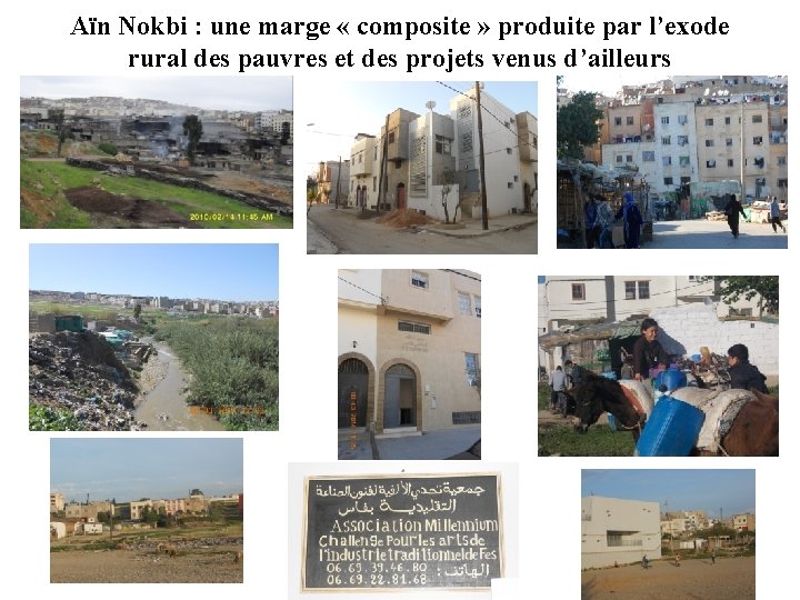 Aïn Nokbi : une marge « composite » produite par l’exode rural des pauvres