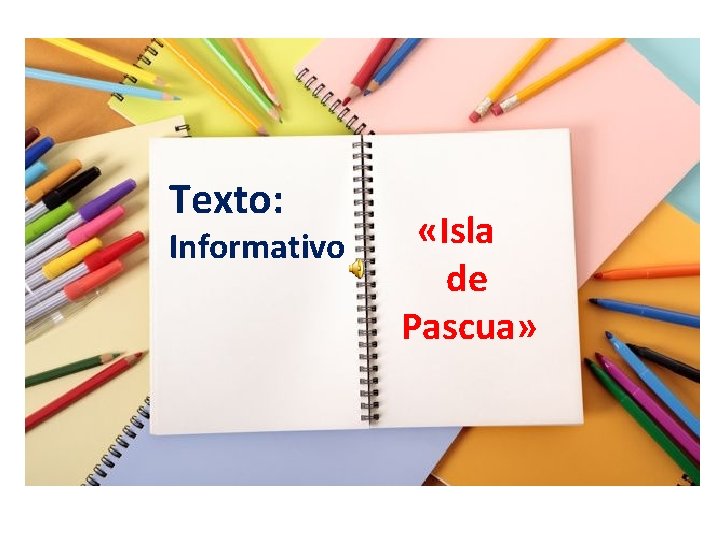 Texto: Informativo «Isla de Pascua» 