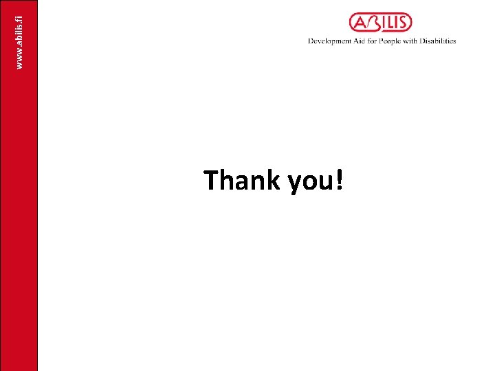 Thank you! www. abilis. fi 