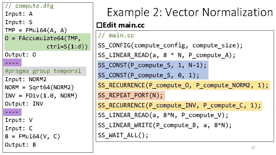 // compute. dfg Input: A Input: S TMP = FMul 64(A, A) O =