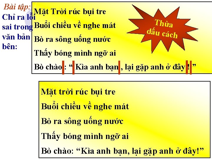 Bài tập: Mặt Trời rúc bụi tre Chỉ ra lỗi sai trong Buổi chiều