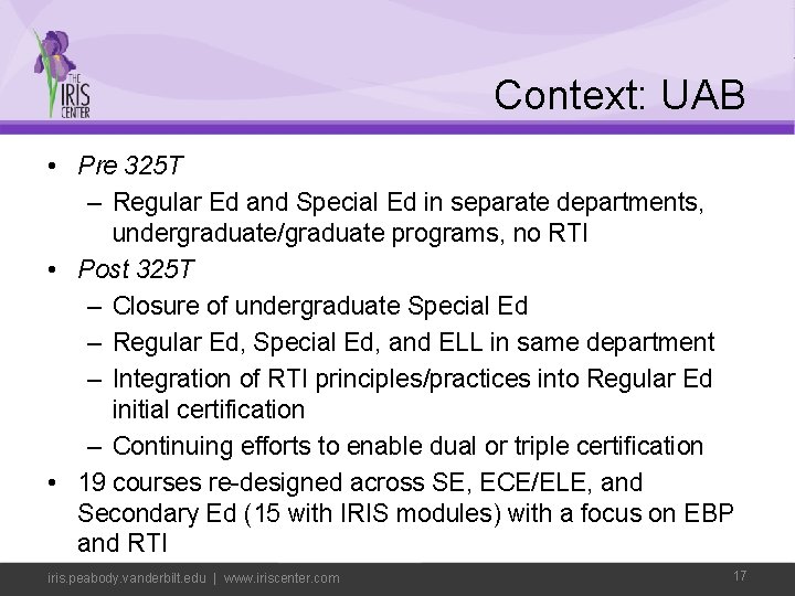 Context: UAB • Pre 325 T – Regular Ed and Special Ed in separate