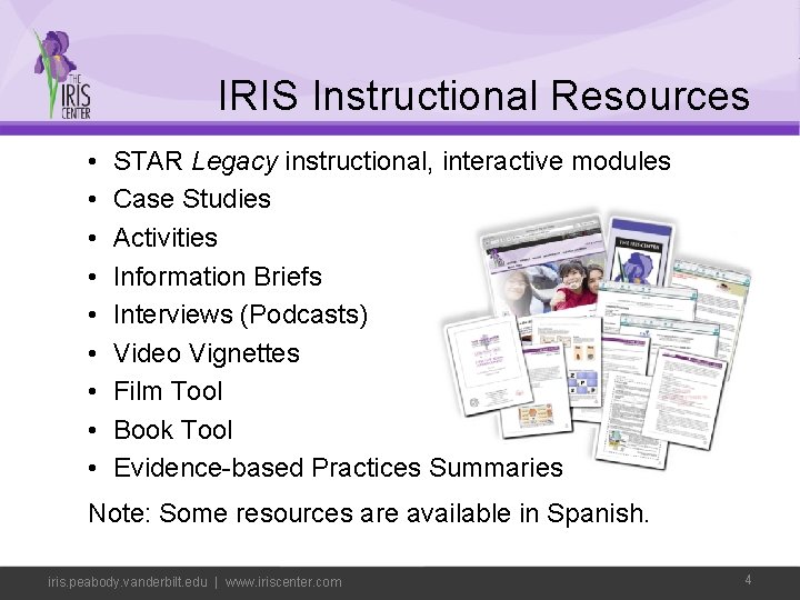 IRIS Instructional Resources • • • STAR Legacy instructional, interactive modules Case Studies Activities