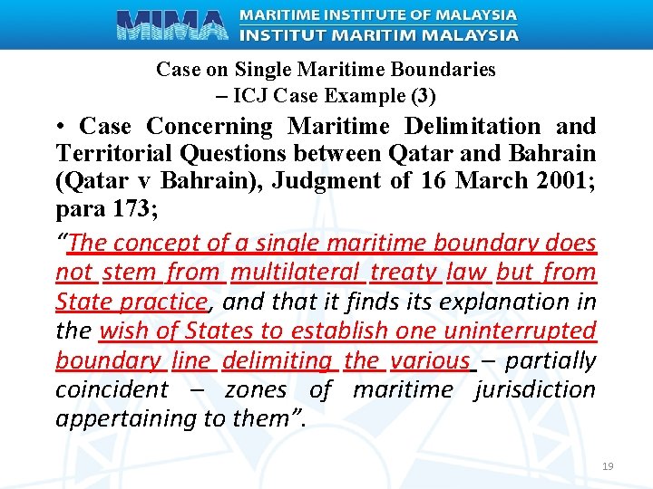 Case on Single Maritime Boundaries – ICJ Case Example (3) • Case Concerning Maritime