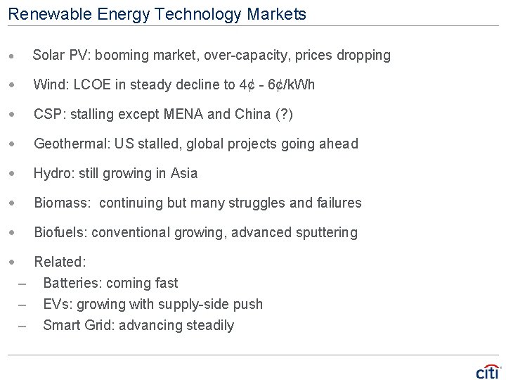 Renewable Energy Technology Markets · Solar PV: booming market, over-capacity, prices dropping · Wind: Renewable Energy Technology Markets · Solar PV: booming market, over-capacity, prices dropping · Wind: