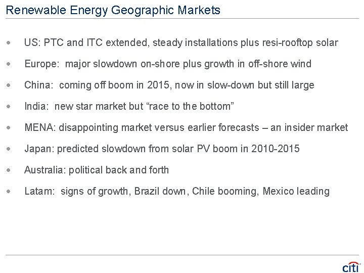 Renewable Energy Geographic Markets · US: PTC and ITC extended, steady installations plus resi-rooftop Renewable Energy Geographic Markets · US: PTC and ITC extended, steady installations plus resi-rooftop