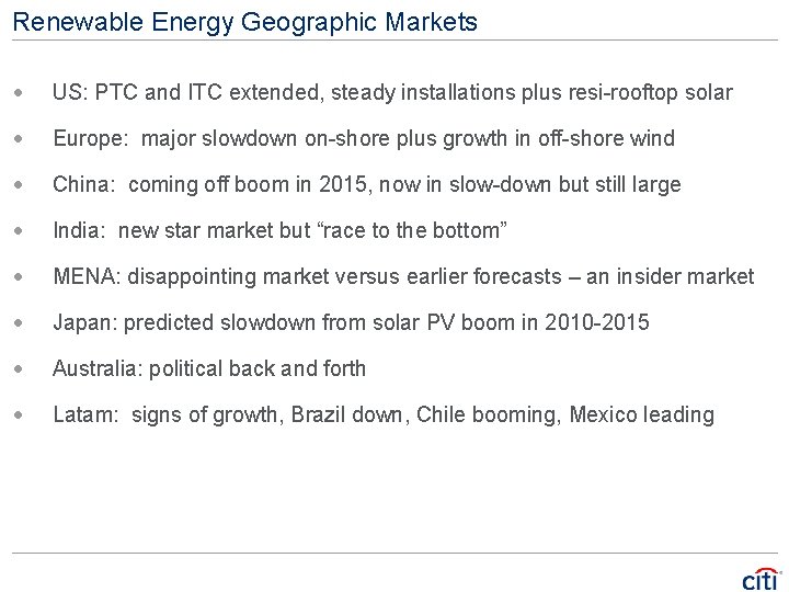 Renewable Energy Geographic Markets · US: PTC and ITC extended, steady installations plus resi-rooftop