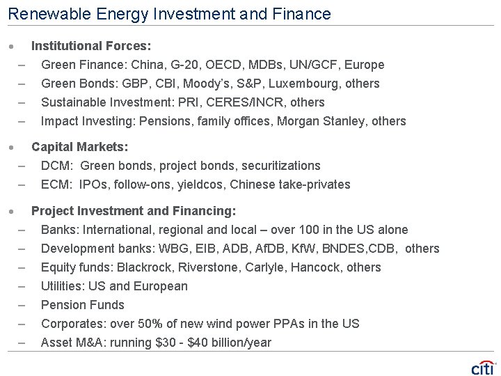 Renewable Energy Investment and Finance · Institutional Forces: – – · Green Finance: China,