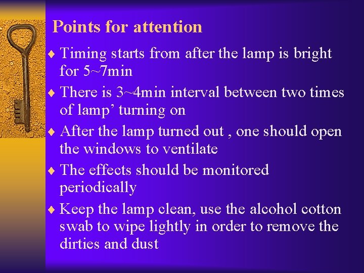Points for attention ¨ Timing starts from after the lamp is bright for 5~7
