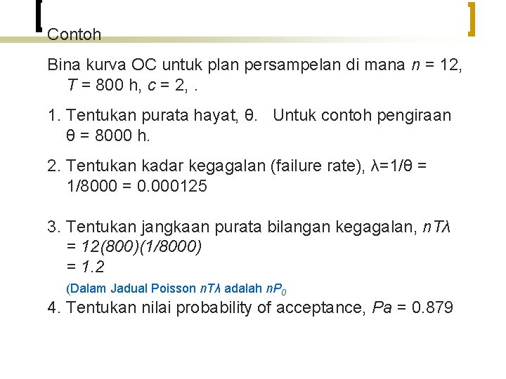 Contoh Bina kurva OC untuk plan persampelan di mana n = 12, T =