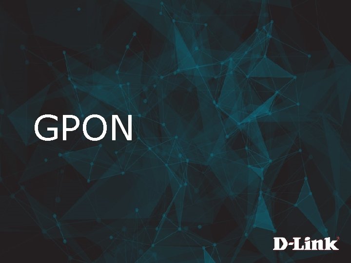 GPON 