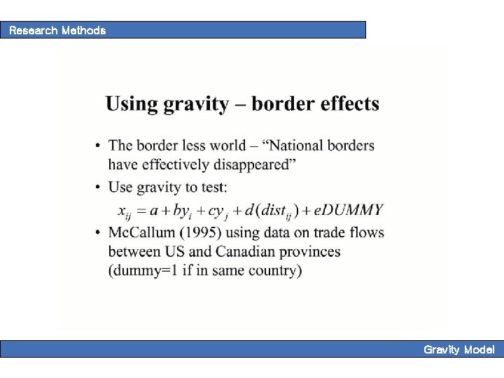 Research Methods Gravity Model 