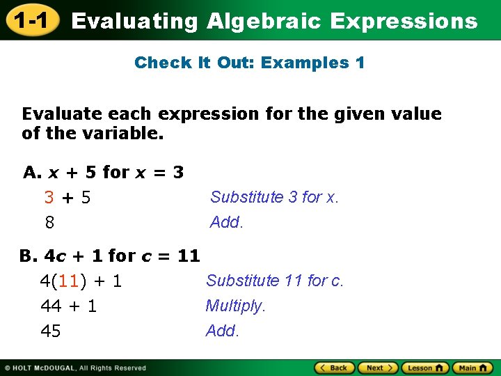 1 -1 Evaluating Algebraic Expressions Check It Out: Examples 1 Evaluate each expression for