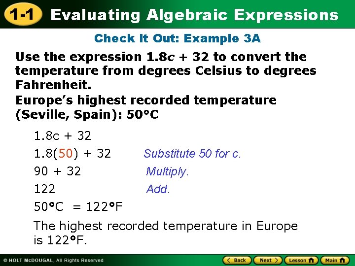 1 -1 Evaluating Algebraic Expressions Check It Out: Example 3 A Use the expression