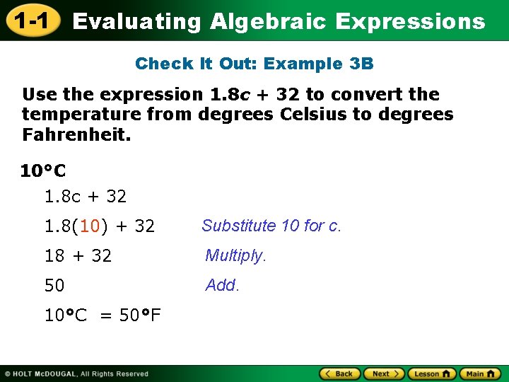1 -1 Evaluating Algebraic Expressions Check It Out: Example 3 B Use the expression