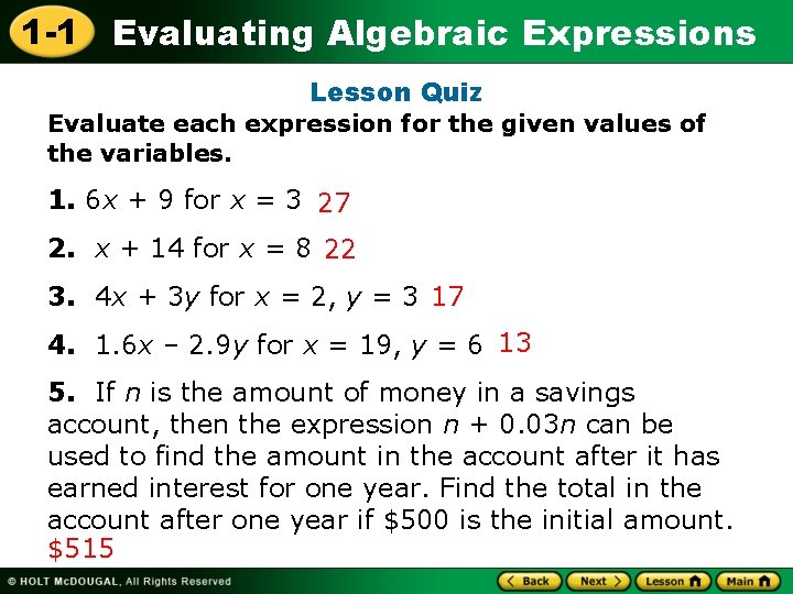 1 -1 Evaluating Algebraic Expressions Lesson Quiz Evaluate each expression for the given values