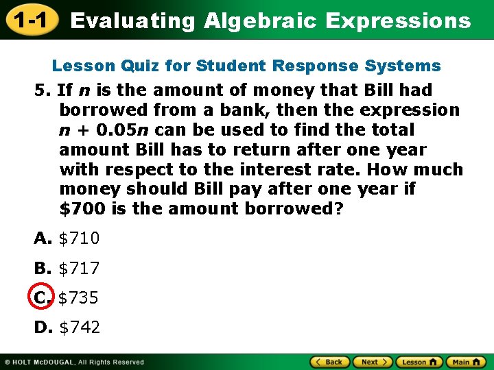 1 -1 Evaluating Algebraic Expressions Lesson Quiz for Student Response Systems 5. If n