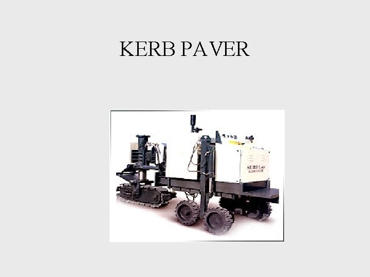 KERB PAVER 