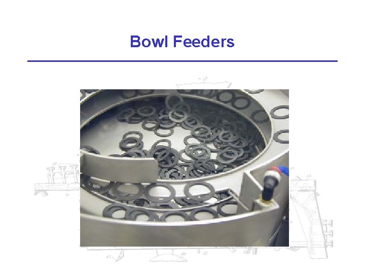 Bowl Feeders 