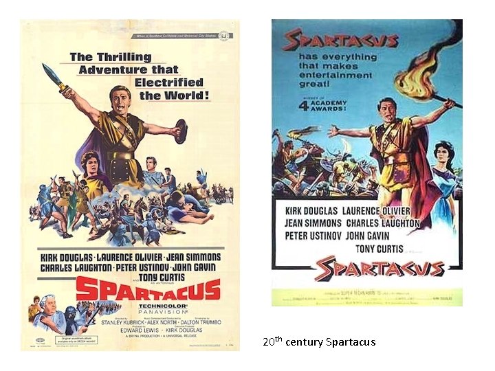 20 th century Spartacus 