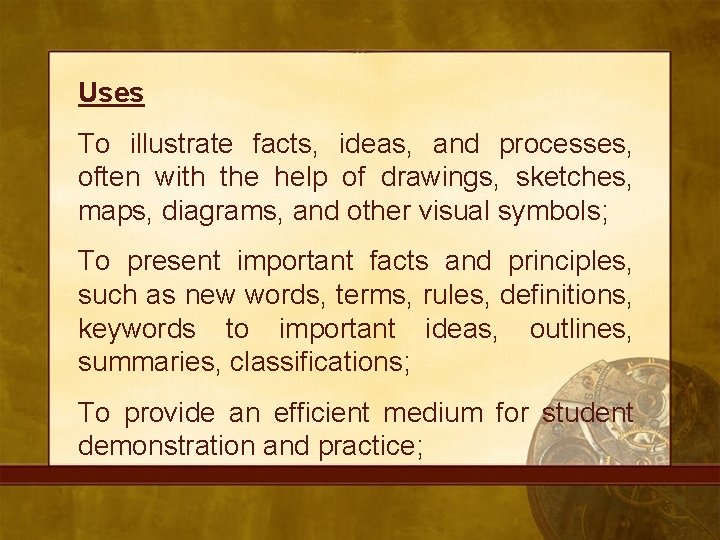 Uses To illustrate facts, ideas, and processes, often with the help of drawings, sketches,