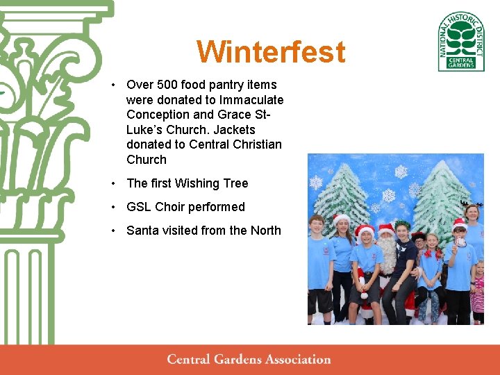 Winterfest Central Gardens • Over 500 food pantry items were donated to Immaculate Neighborhood