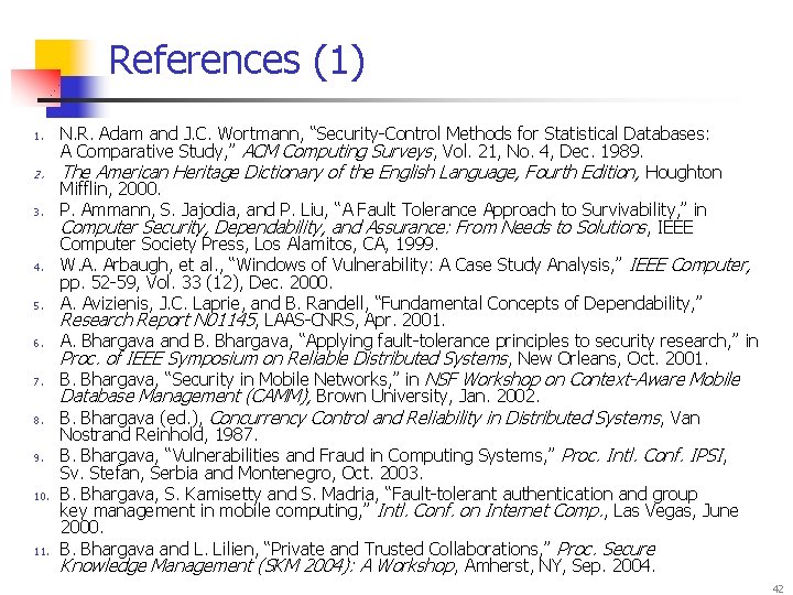 References (1) 1. 2. 3. 4. 5. 6. 7. 8. 9. 10. 11. N.