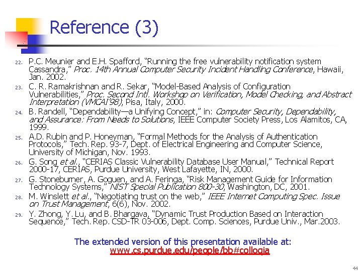 Reference (3) 22. 23. 24. 25. 26. 27. 28. 29. P. C. Meunier and