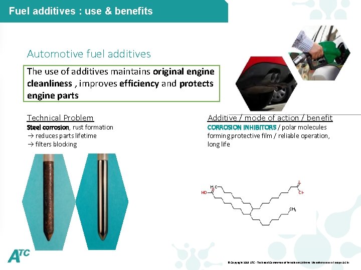 Fuel additives : use & benefits Automotive fuel additives The use of additives maintains