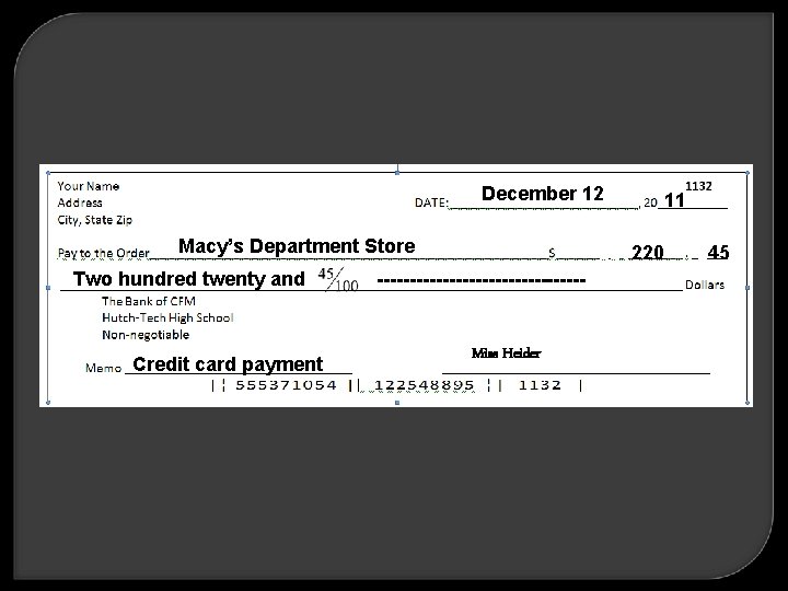 DDecember 12 Macy’s Department Store Two hundred twenty and Credit card payment 11 220220