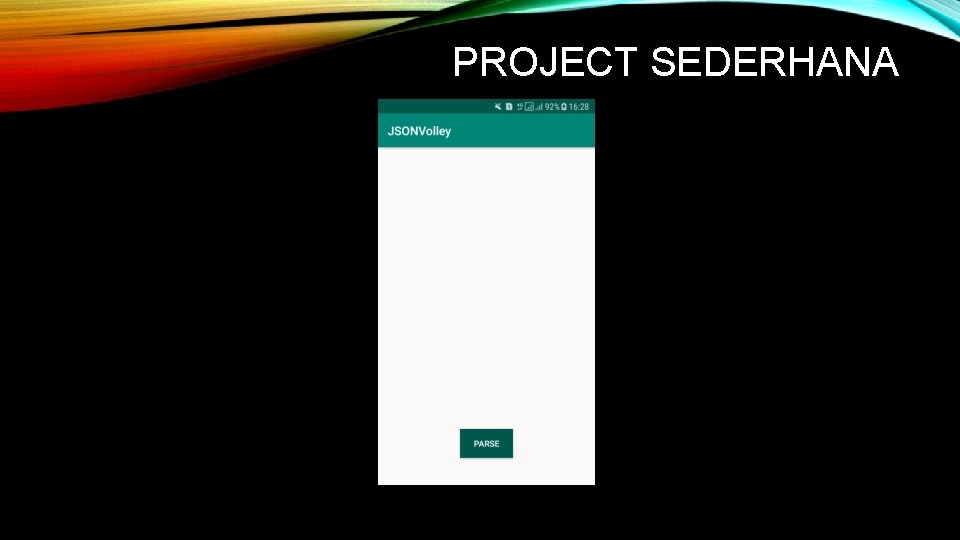 PROJECT SEDERHANA 