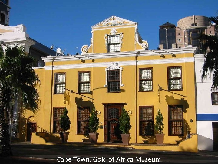 Cape Town, Gold of Africa Museum 