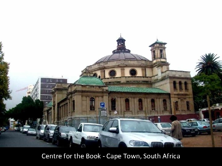 Centre for the Book - Cape Town, South Africa 