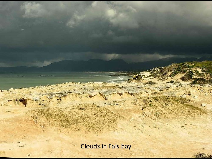 Clouds in Fals bay 