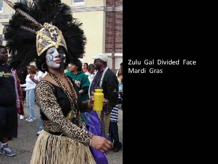 Zulu Gal Divided Face Mardi Gras 