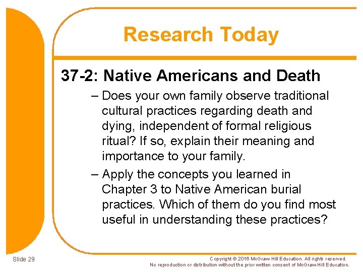 Research Today 37 -2: Native Americans and Death – Does your own family observe