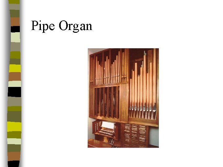 Pipe Organ 