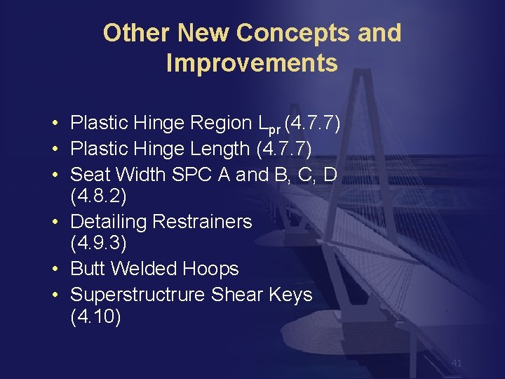 Other New Concepts and Improvements • Plastic Hinge Region Lpr (4. 7. 7) •