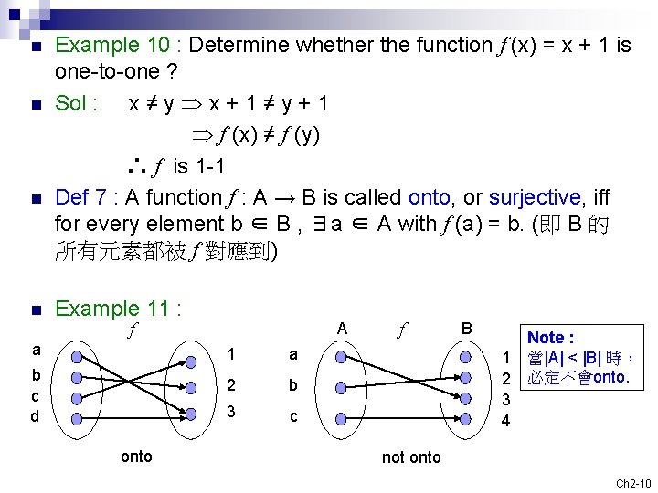 n n Example 10 : Determine whether the function f (x) = x + n n Example 10 : Determine whether the function f (x) = x +