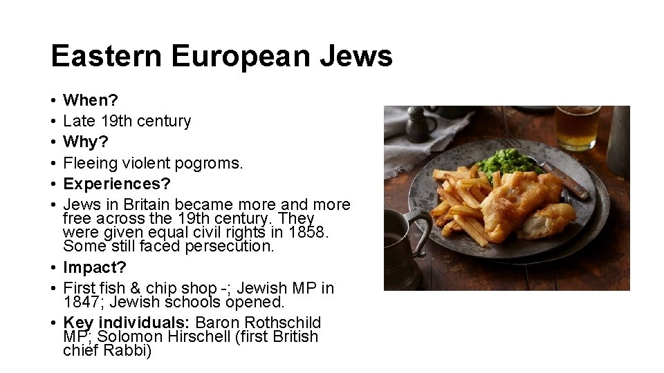 Eastern European Jews • • • When? Late 19 th century Why? Fleeing violent